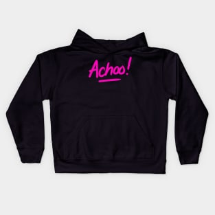 Achoo! Kids Hoodie